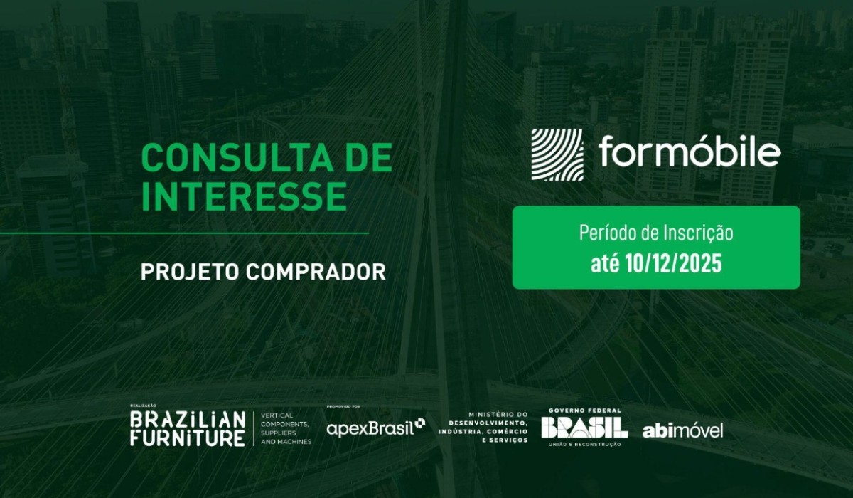 Brazilian Furniture abre consulta de interesse para o Projeto Comprador  ForMóbile 2026