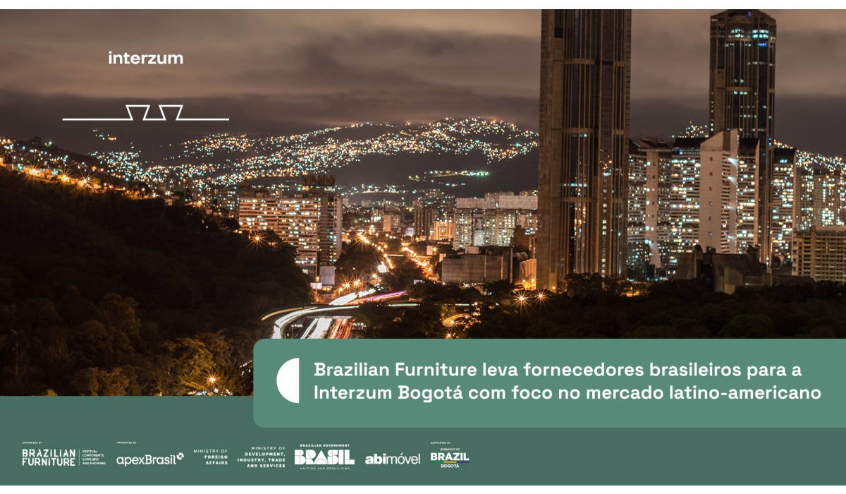Brazilian Furniture leva fornecedores brasileiros para a Interzum Bogota